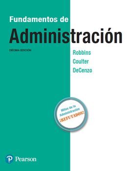 FUNDAMENTOS DE ADMINISTRACIÓN. 10ª ED. 2017