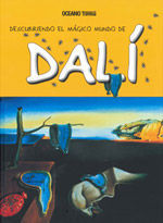 DALI. DESCUBRIEDO EL MÁGICO MUNDO