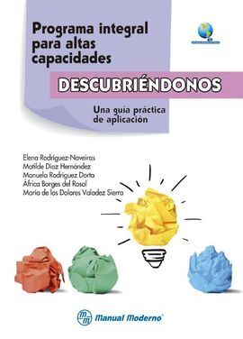 DESCUBRIENDONOS. PROGRAMA INTEGRAL PARA ALTAS CAPACIDADES