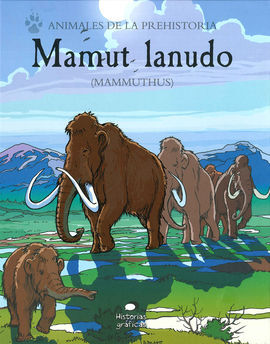 MAMUT LANUDO (MAMMUTHUS)/ANIMALES DE LA PREHISTORI