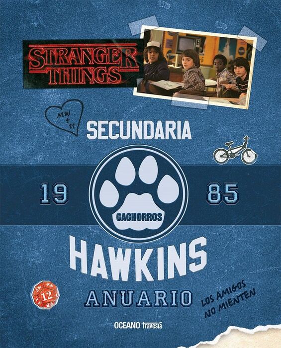 ANUARIO DE HAWKINS / STRANGER THINGS