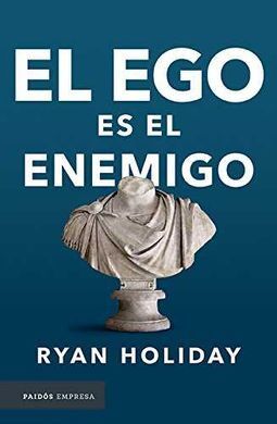 EGO ES EL ENEMIGO