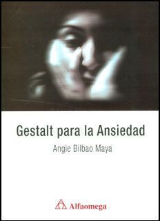 GESTALT PARA LA ANSIEDAD
