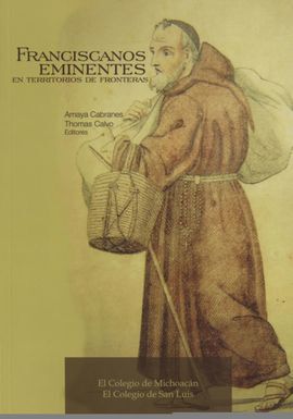 FRANCISCANOS EMINENTES EN TERRITORIOS DE FRONTERAS
