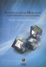 INVESTIGACION DE MERCADOS CUANTITATIVA Y CUALITATIVA