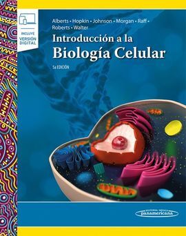 INTRODUCCION A LA BIOLOGIA CELULAR 5ª EDICION
