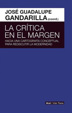 LA CRITICA EN EL MARGEN. HACIA UNA CARTOGRAFIA CONCEPTUAL