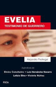 EVELIA. TESTIMONIO DE GUERRERO
