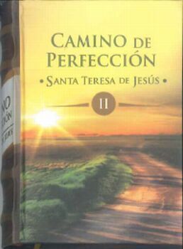 CAMINO DE PERFECCION