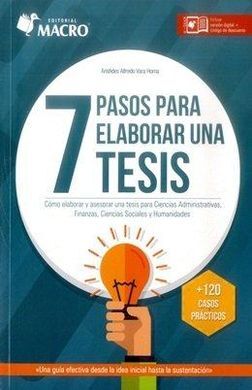 LOS 7 PASOS PARA ELABORAR UNA TESIS