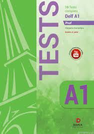 DELF A1 10 TESTS COMPLETS LIVRE PROF