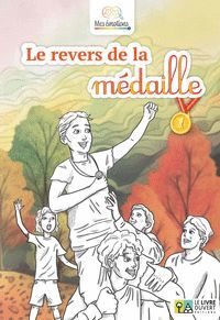 LE REVERS DE LA MEDAILLE