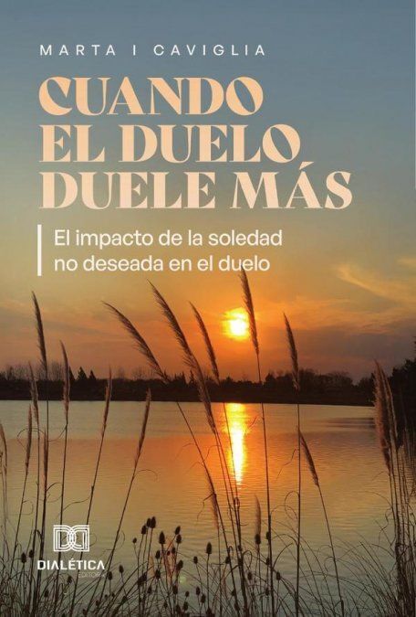 CUANDO EL DUELO DUELE MÁS