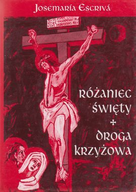ROZANIEZ SWIETY + DROGA KRZYZOWA