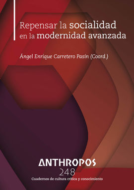 ANTHROPOS 248 REPENSAR LA SOCIALIDAD EN LA MODERNIDAD