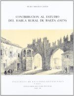 CONTRIBUCIÃN AL ESTUDIO DEL HABLA RURAL DE BAEZA