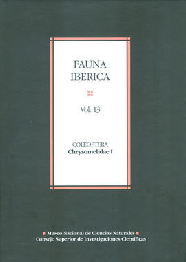 FAUNA IBÉRICA. VOL. 13. COLEOPTERA: CHRYSOMELIDAE I