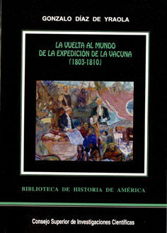 LA VUELTA AL MUNDO DE LA EXPEDICIÓN DE LA VACUNA