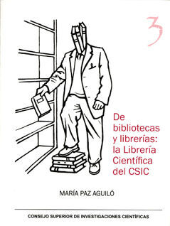 DE BIBLIOTECAS Y LIBRERÍAS: LA LIBRERÍA CIENTÍFICA DEL CSIC