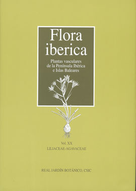 FLORA IBERICA. VOL. XX: LILIACEAE-AGAVACEAE
