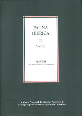 FAUNA IBÉRICA. VOL. 10: REPTILES. 2º ED. REV. 2015