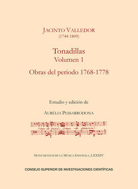 TONADILLAS. VOLUMEN I, OBRAS DEL PERIODO 1768-1778