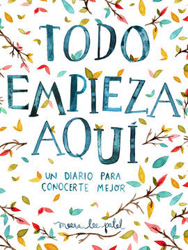 TODO EMPIEZA AQUÍ