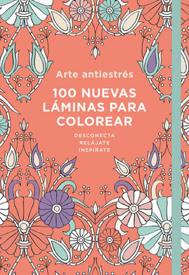 ARTE ANTIESTRES: 100 NUEVAS LAMINAS