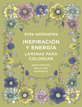 ARTE ANTIESTRES: INSPIRACION Y ENERGIA