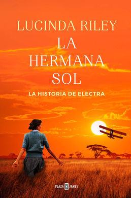 LAS SIETE HERMANAS. 6: LA HERMANA SOL