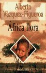 ÃFRICA LLORA