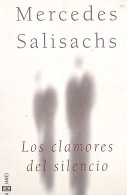 LOS CLAMORES DEL SILENCIO