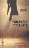 EL SILENCIO DE LA LLUVIA