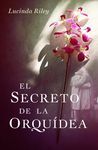 EL SECRETO DE LA ORQUIDEA