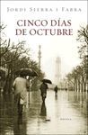 CINCO DÍAS DE OCTUBRE