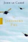 EL JARDINERO FIEL