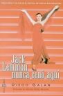 JACK LEMMON NUNCA CENO AQUI