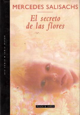 EL SECRETO DE LAS FLORES