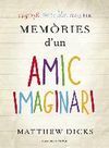 MEMÒRIES D'UN AMIC IMAGINARI