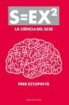 S=EX2. LA CIENCIA DEL SEXE