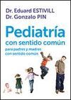 PEDIATRÍA CON SENTIDO COMÚN