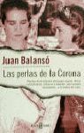 LAS PERLAS DE LA CORONA