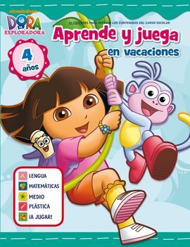 JUEGA Y APRENDE EN VACACIONES CON DORA - 4 AÑOS