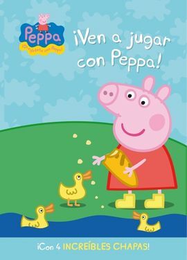 PEPPA PIG. ¡VEN A JUGAR CON PEPPA!
