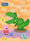 LA PORQUETA PEPA. PER MOLTS ANYS, JORDI!