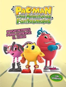 PAC-MAN ACTIVIDADES. 1: ¡PASATIEMPOS PARA COMERSE EL COCO!