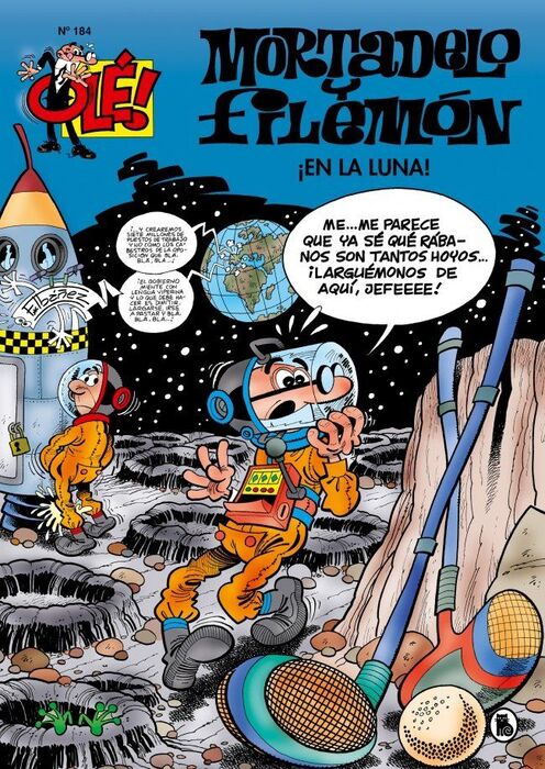 ¡EN LA LUNA! (OLÉ! MORTADELO 184)
