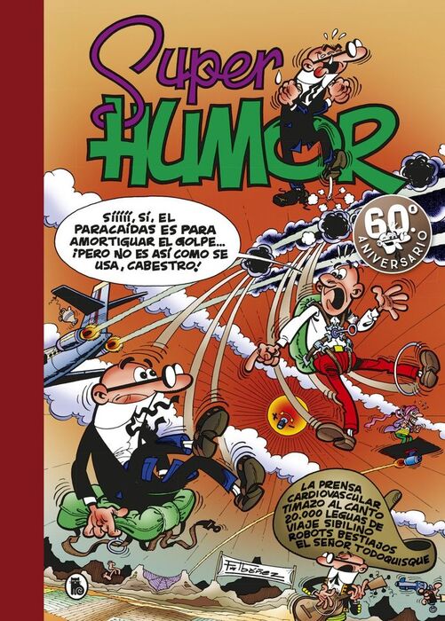 SUPER HUMOR MORTADELO 25. PRENSA CARDIO