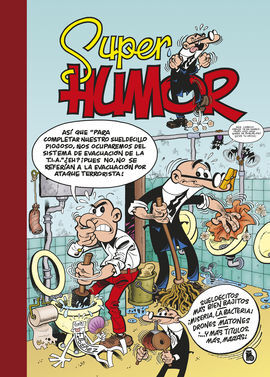 SUPER HUMOR MORTADELO 62. SUELDECITOS MAS BIEN BAJITOS