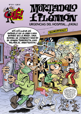 OLE MORTADELO 211.URGENCIAS DEL HOSPITAL... ¡FATAL!